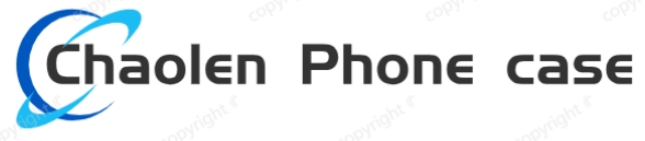 ChaoLen Phone case